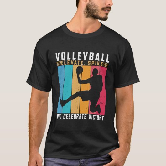 バレーボールはスパイクと祝勝利を高める Tシャツ (正面)