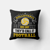 バレーボールもしは簡単だった彼らはそれをサッカーvolと呼ぶだろう クッション (裏面)