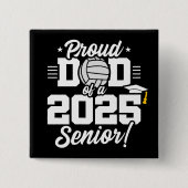 バレーボールシニアクラス2025卒業誇りを持ったパパ 缶バッジ (正面)