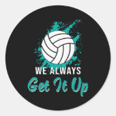 バレーボール私たちは常にバレーボールプレーヤーをアップさせる ラウンドシール (正面)