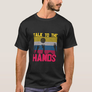 バレーボール選手 | 手に言って Tシャツ
