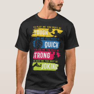 バレーボール、強い、速く強い冗談 Tシャツ