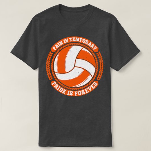 バレーボール 痛み 一時的なプライド 永遠に Tシャツ (デザイン正面)