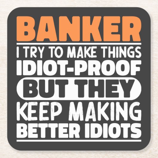 バンカー私は物事を作ろうとするおもしろい諺 クール スクエアペーパーコースター (正面)