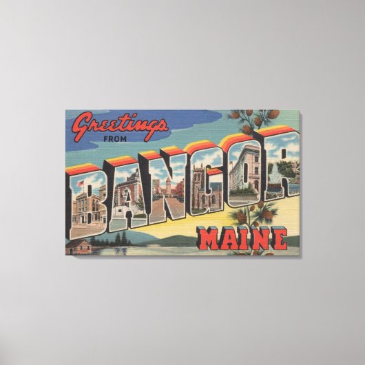 バンガー、MaineLarge Letter ScenesBangor、ME キャンバスプリント (正面)