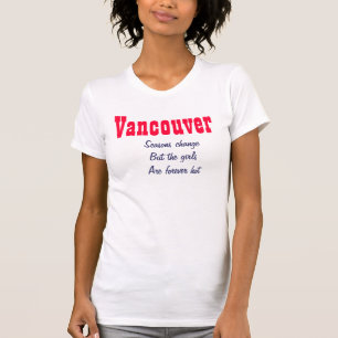 バンクーバー熱い女の子 Tシャツ