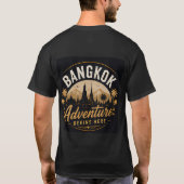 バンコク・アドベンチャーがここから始まる Tシャツ (裏面)