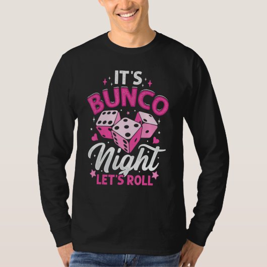 バンコナイトよ転がよおもしろいBunco Player Gam Tシャツ (正面)