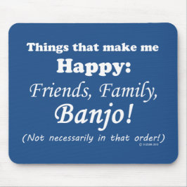 バンジョーが私を幸せにする マウスパッド