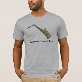 バンドは、それ吹きます吸いません Tシャツ