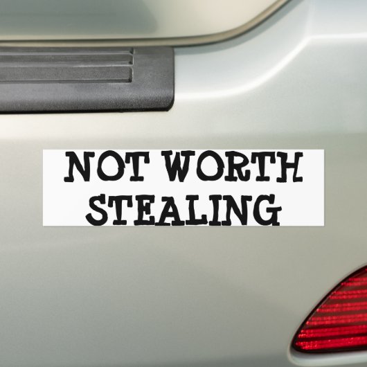 バンパーステッカーおもしろいなLOLのユーモアの窃盗の価値を持ってない バンパーステッカー (車上)