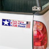 バンパーステッカーを恐れる唯一のもの バンパーステッカー (トラック上)