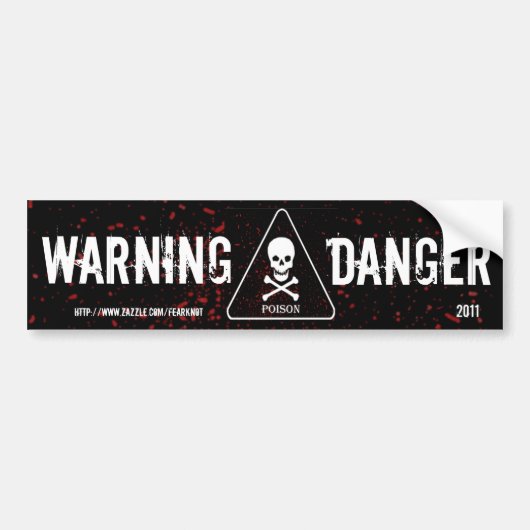 バンパーステッカーを警告する危険 バンパーステッカー (正面)