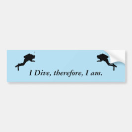 バンパーステッカー – ダイブ…