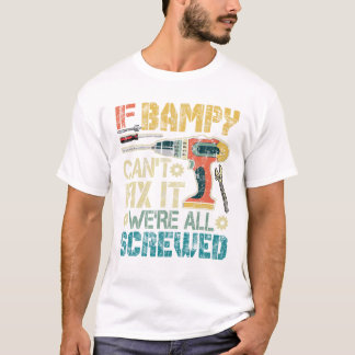 バンピが直せなきゃお手上げ Tシャツ