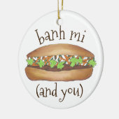 バンミアンドユーベトナムサンドイッチグルメ セラミックオーナメント (左)