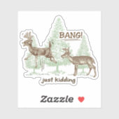 バン!冗談だろ!狩りユーモアのビニールカット シール (シート)