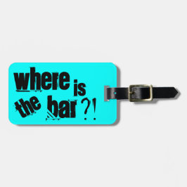 バーはどこだ?! on アクアブルー ラゲッジタグ