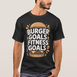 バーガー目標 フィットネス目標 タイポグラフィTシャツ Tシャツ