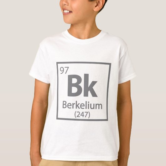 バークリウム – バークレー科学周期表 Tシャツ (正面)