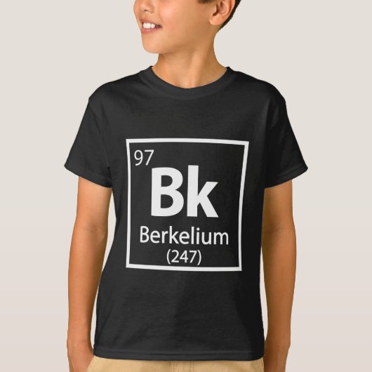 バークリウム – バークレー科学周期表 Tシャツ (正面)