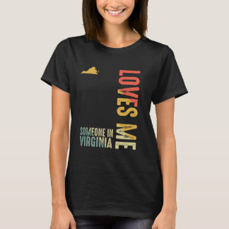 バージニアの誰かが私を愛していクラシックるレトロ州 Tシャツ