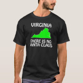 バージニア州 - サンタクロースは実在しない Tシャツ (正面)