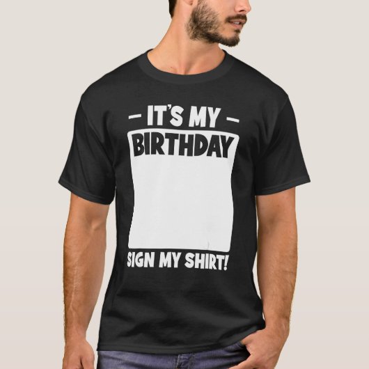 バースデおもしろいィーパーティー私の誕生日サイン Tシャツ (正面)