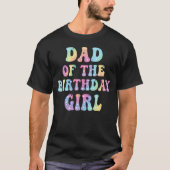 バースデーガールのパパ タイダイカラフル 1歳の誕生日 Tシャツ (正面)