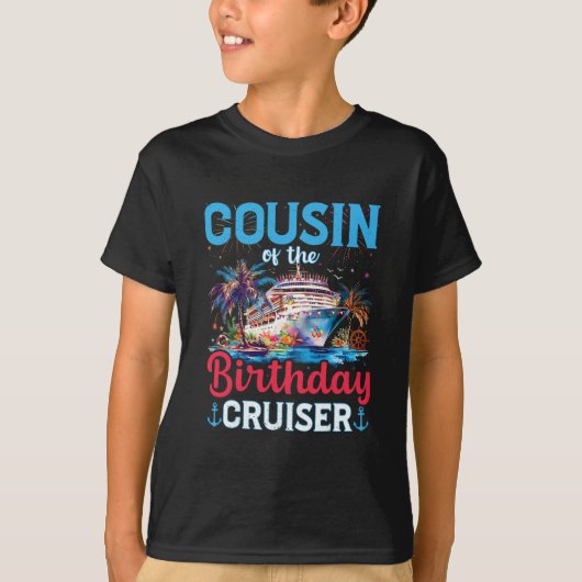 バースデークルーザーの従兄弟 誕生日クルーズの面白いギフト Tシャツ (正面)