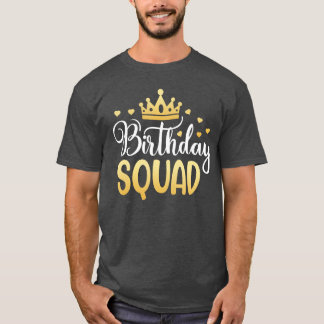バースデースクワッドパーティーおそろいファミリーグループおもしろB Tシャツ