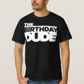 バースデーデュード Tシャツ (正面)