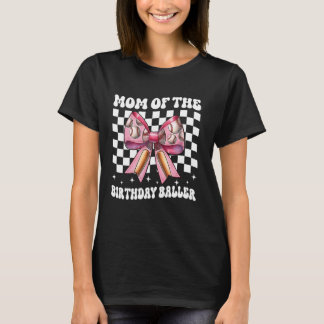 バースデー・バレーボーラーの母 野球好きママの誕生日おめでとう B Tシャツ