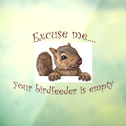 バーズフィーダーが空でごめんなさい ウィンドウサイン (シート3)