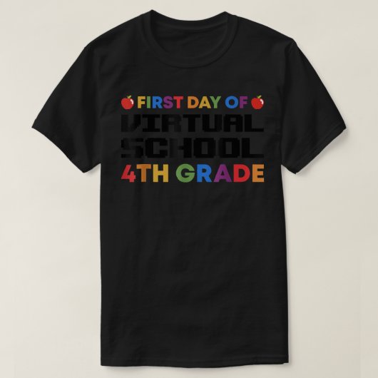 バーチャル・スクールの初日4年生Schoに戻る Tシャツ (デザイン正面)