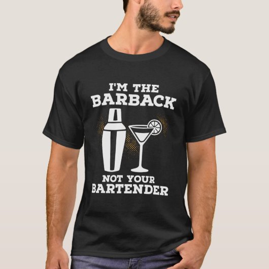 バーテンダーではなくバーバックです Tシャツ (正面)