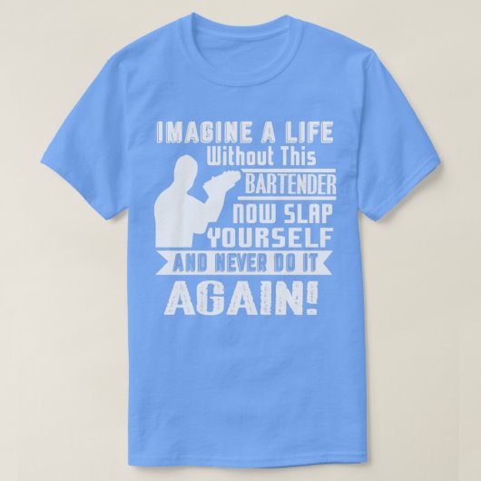 バーテンダーなしのバーテンダー生活 Tシャツ (デザイン正面)