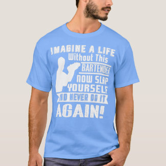 バーテンダーなしのバーテンダー生活 Tシャツ