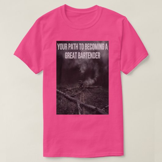バーテンダーになるための素晴らし道 Tシャツ (デザイン正面)