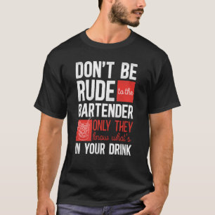バーテンダーのミックスロジストはバーテンデに失礼ではない Tシャツ