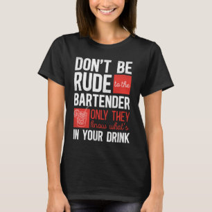 バーテンダーのミックスロジストはバーテンデに失礼ではない Tシャツ
