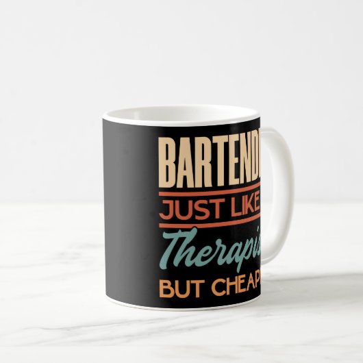 バーテンダーはセラピストと同じだが安価 コーヒーマグカップ (正面右)