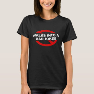 バーテンダーはバーのジョークに入る Tシャツ