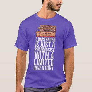 バーテンダーは単に薬局に贈り物を持っているにすぎない Tシャツ