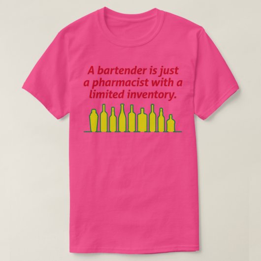 バーテンダーは小さい在庫を持つ薬剤師4 Tシャツ (デザイン正面)