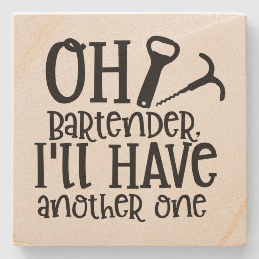 バーテンダー、もう一つお願いします ストーンコースター (正面)