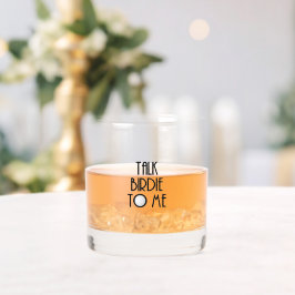 バーディーを私に話す ウイスキーグラス