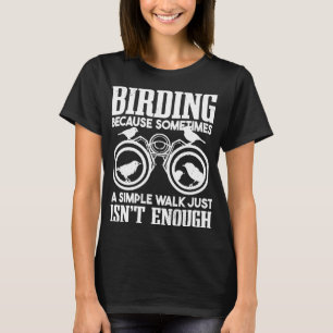 バードウォッチャーバーダーオルニトロジスト野鳥観察 Tシャツ