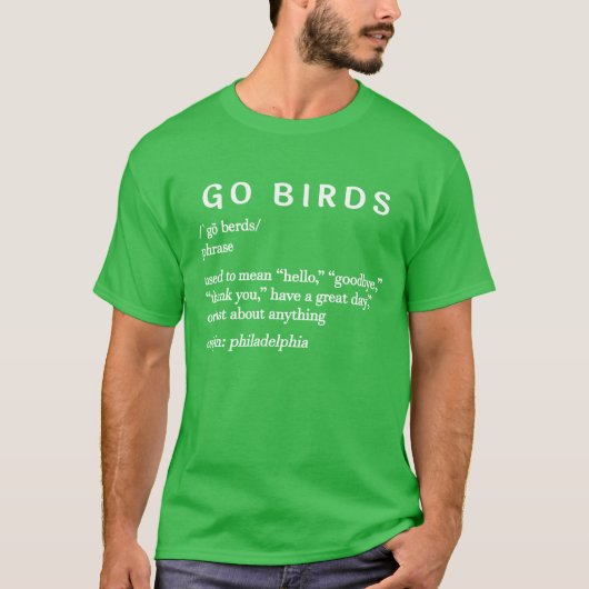 バードゴーの定義 Tシャツ (正面)