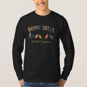 バードラバーバードウォッチング野鳥観察シスターズ我々群れ Tシャツ